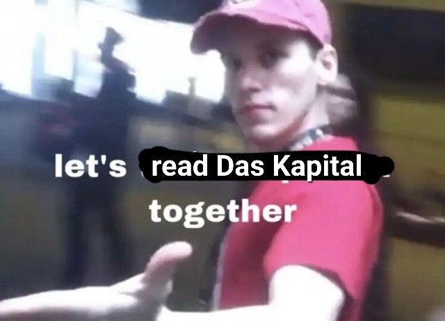 an image of jerma985 reaching his hand out. “Lets read das kapital together” he says