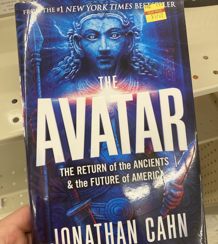 Book cover, "THE AVATAR: THE RETURN of the ANCIENTS & the FUTURE of AMERICA" by Jonathan Cahn
