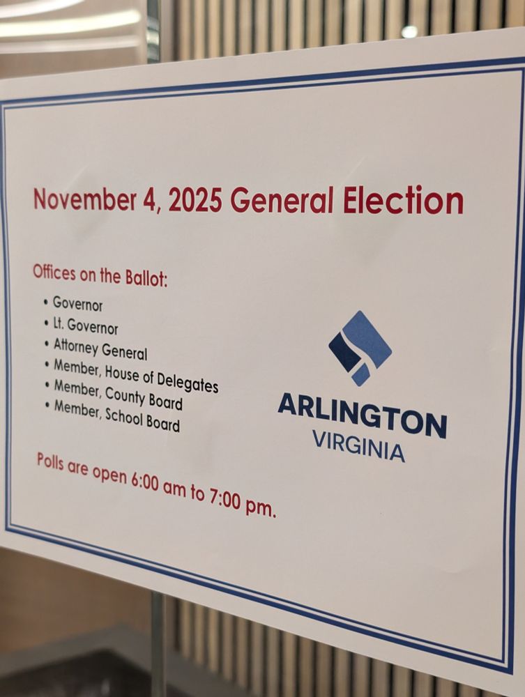 A sign headlined "November 4, 2025 General Election" illustrated with Arlington County's logo and listing the offices on the ballot. 