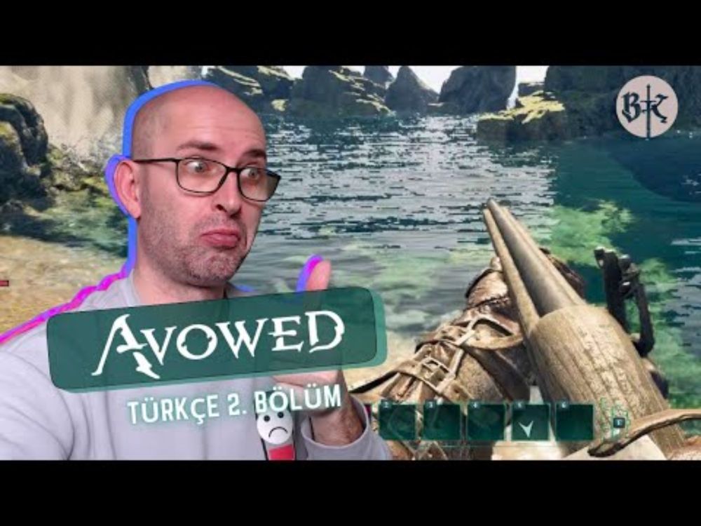 GÜZEL BİR TÜFEK BULDUM (Avowed) TÜRKÇE 2. BÖLÜM