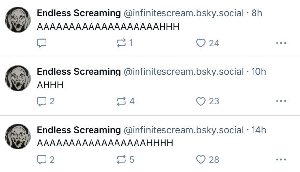 Three posts from the account "Endless Screaming," consisting of the single word "AAAHHHH."