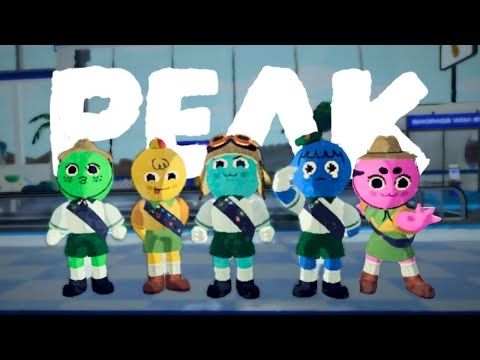 I Forced my Favorite Streamers to Play PEAK (2025)