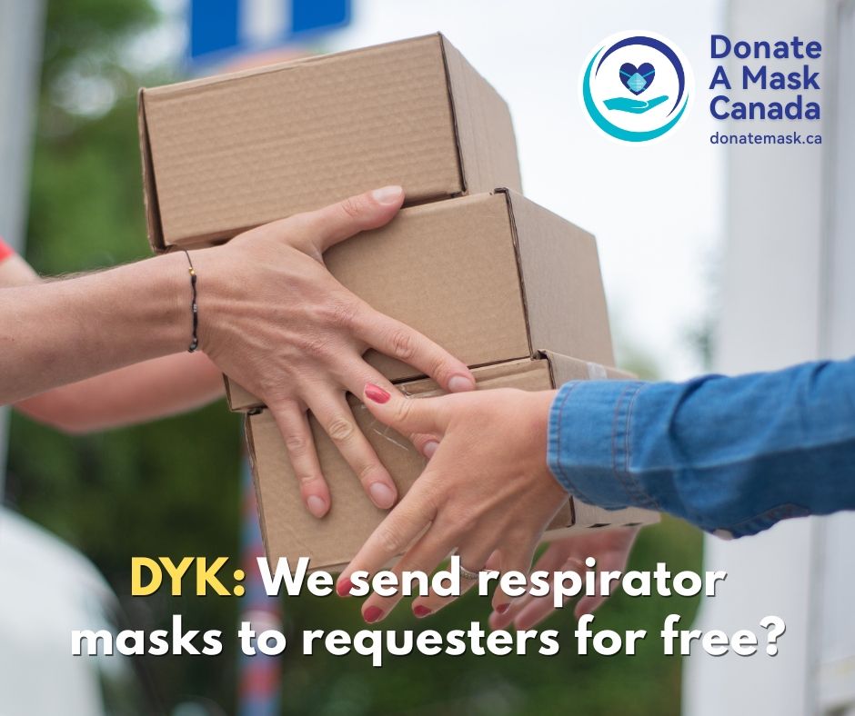 "DYK: We send respirator masks to requesters for free?”
Donate A Mask Canada / donatemask.ca
Photo of a pile of packages being handed over from one set of hands to another.