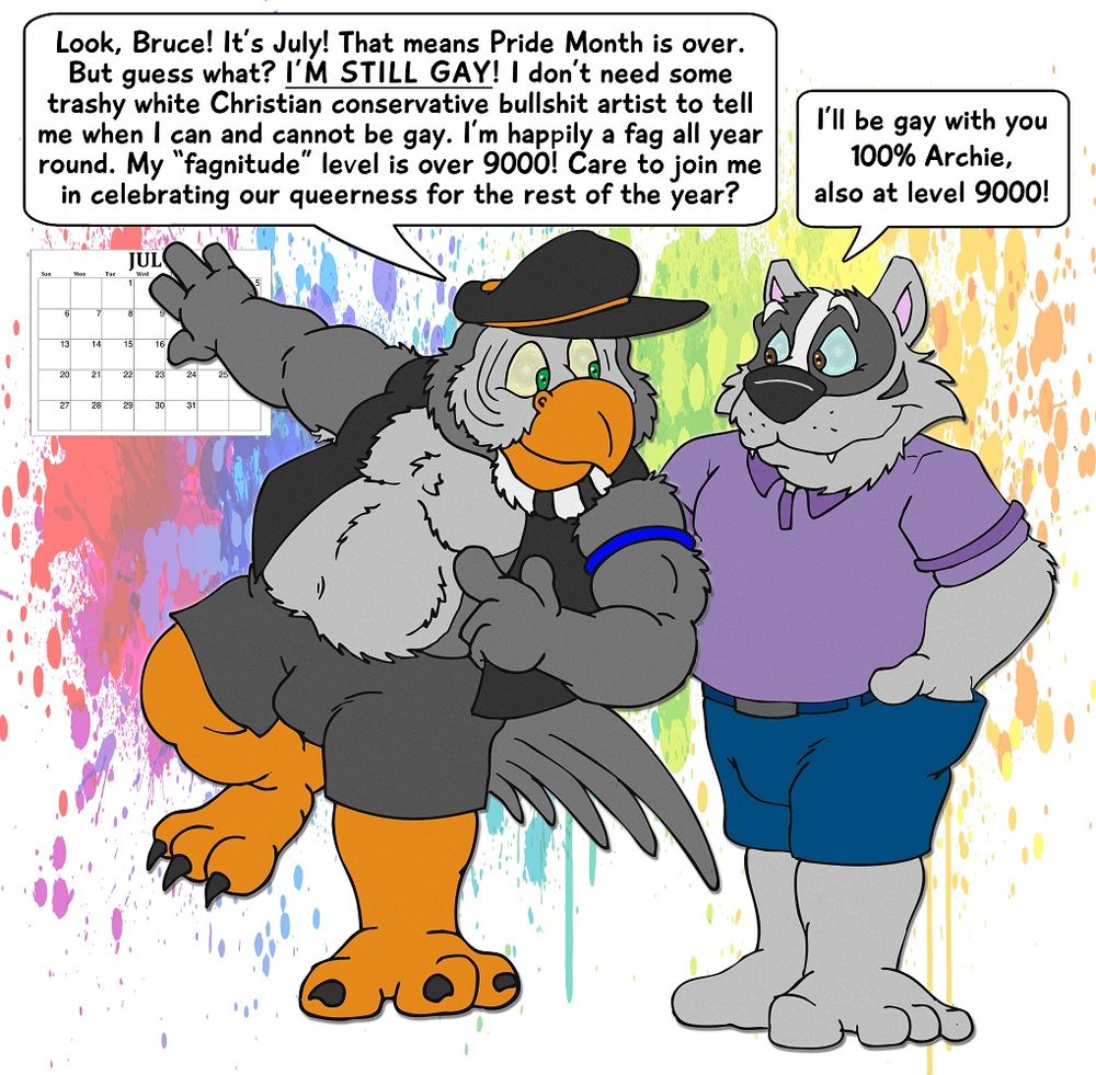 Archie (Great Gray Owl) and Bruce (American Badger), being homosexual, much to the chagrin of some some people.
