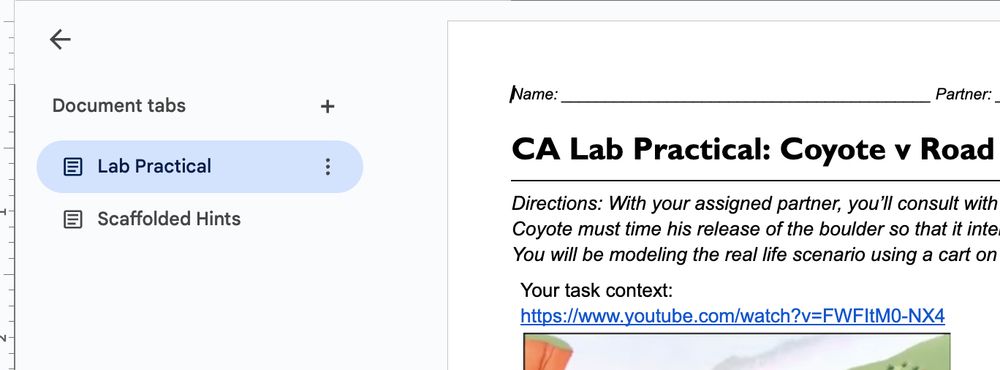Screenshot from Google Docs. There are two document tabs on the left of the image: "Lab Practical" and "Scaffolded Hints".  The document on the right side isn't the point of the screenshot but it's titled CA Lab Practical: Coyote v Road Runner.