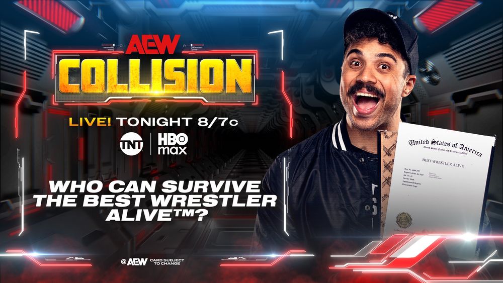 #AEWCollision
8pm ET/7pm CT, TNT + HBO Max
TONIGHT!

Who Can Survive The Best Wrestler Alive™?!

@platinummax.bandcamp.com has sent out another open challenge to the AEW locker room.

Find out who will face Max LIVE, at 8/7c on TNT + HBO Max TONIGHT!