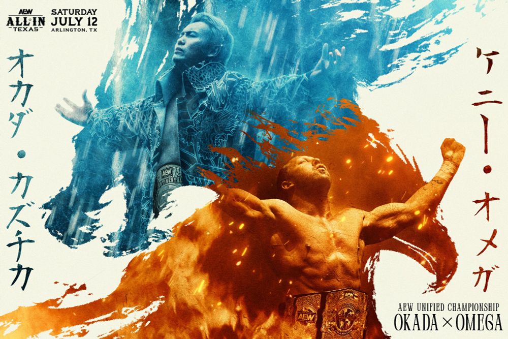 #AEWAllInTexas
Saturday Afternoon, July 12
Arlington, TX

Winner Takes All Continental Champion Kazuchicka vs International Champion Kenny Omega

History will be made in one of wrestling’s most iconic rivalries at All In Texas, Okada vs Omega: Winner Takes All!