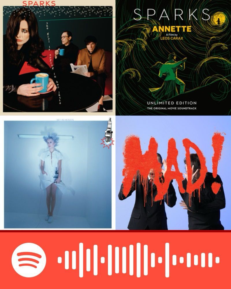 A picture comprised of four smaller pictures. Each one an album cover from the band Sparks. Below this is a Spotify Code bar, that (once scanned) will automatically load a Sparks playlist for anyone on Spotify to enjoy.