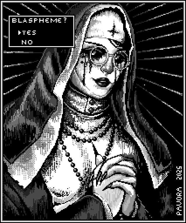 A black and white pixel art image of a catholic style nun, her hands clasped in prayer around a rosary with a devious expression on her face. Behind round spectacles, her eyes stream with dark liquid.


