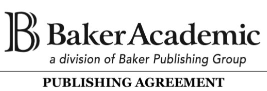 Heading for a publishing agreement with Baker Academic