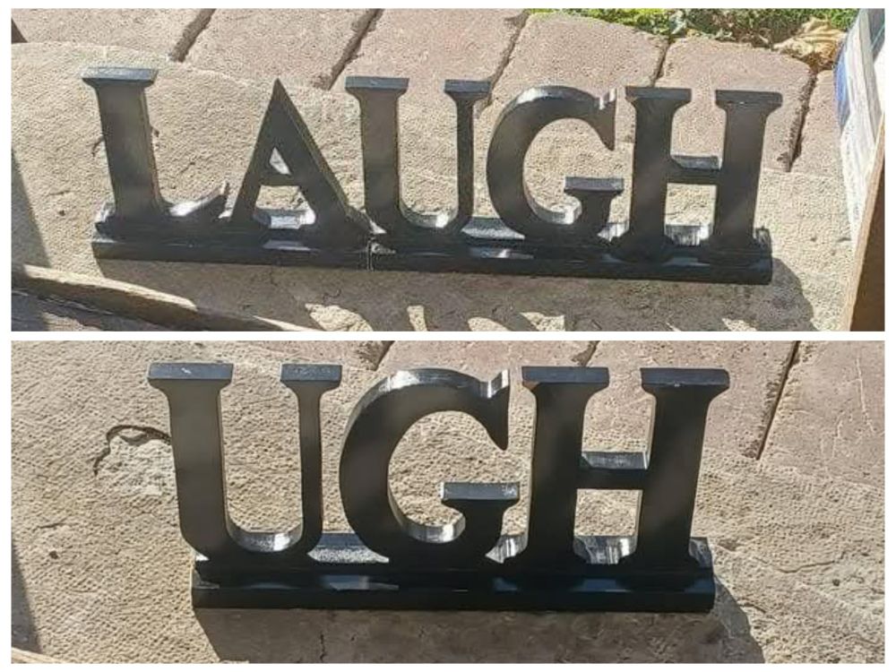 A collage made of two pictures. The top picture is of a "laugh" word decoration. The bottom picture is the same word decoration with the "la" removed, leaving just "ugh".