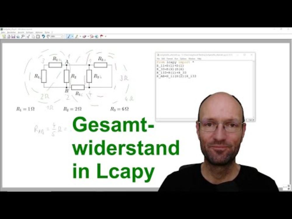 Lcapy-Tutorial zur Bestimmung eines Ersatzwiderstandes mittels Reihenschaltung und Parallelschaltung