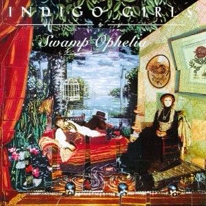 Indigo Girls Swamp Ophelia album cover