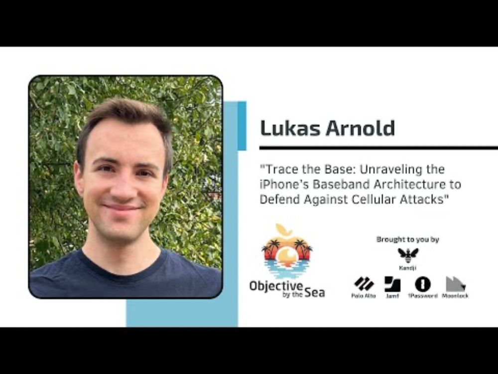 #OBTS v7: Unraveling the iPhone’s Baseband Architecture to Defend Against Cellular Attacks. L Arnold