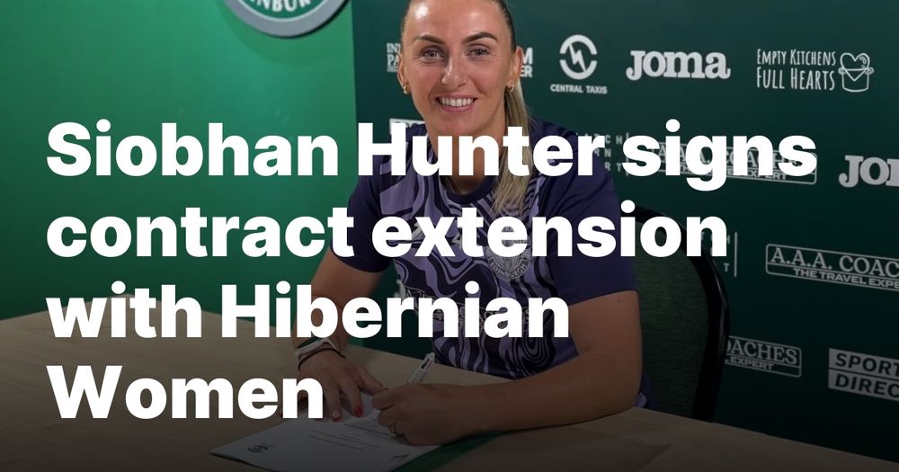 Siobhan Hunter signs contract extension with Hibernian Women