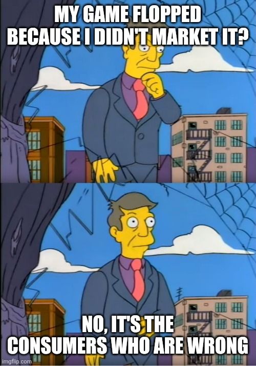 Principal Skinner wondering why his game flopped