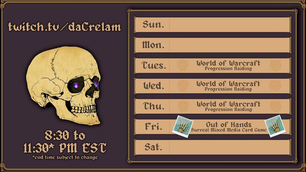 A weekly schedule for twitch.tv/daCrelam streams.