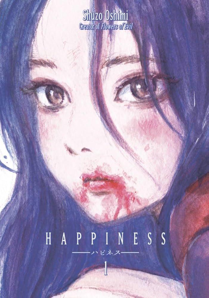 Manga titled "Happiness" by Shuzo Oshimi