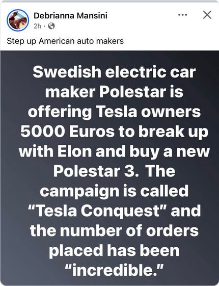 Swedish electric car maker Polestar is offering Tesla owners 5000 Euros to break up with Elon and buy a new Polestar 3.  The campaign is called "Tesla Conquest" and the number of orders [;aced has been "incredible."