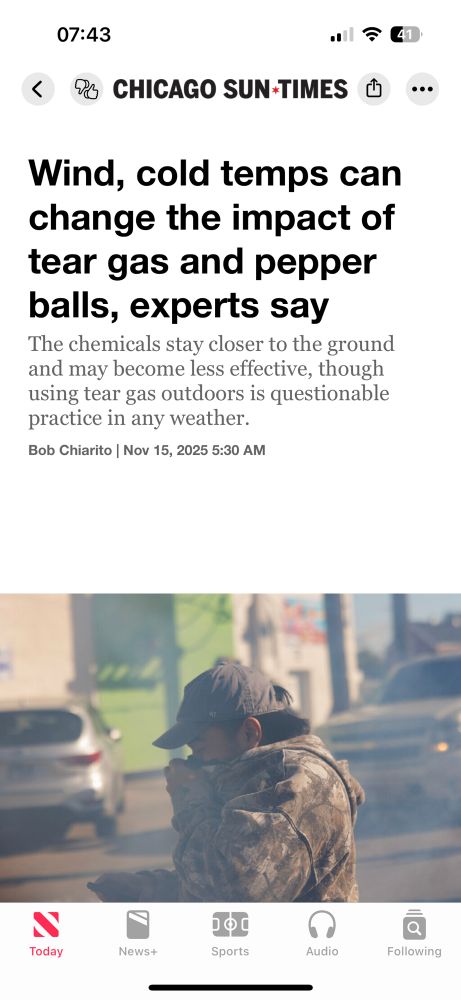 CHICAGO SUN*TIMES …
Wind, cold temps can change the impact of tear gas and pepper balls, experts say The chemicals stay closer to the ground and may become less effective, though using tear gas outdoors is questionable practice in any weather.

 Bob Chiarito | Nov 15, 2025 5:30 AM
