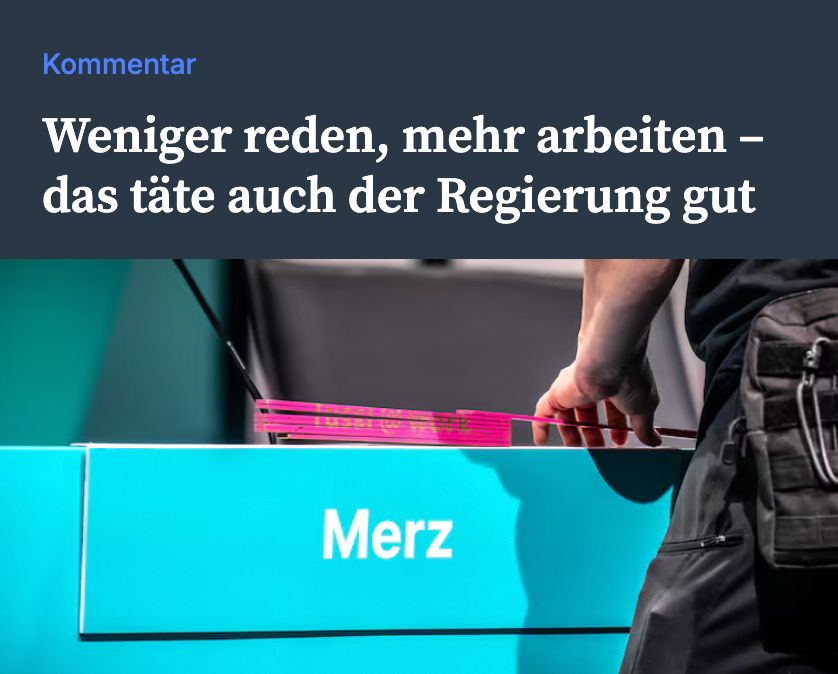 Weniger reden, mehr arbeiten – das täte auch der Regierung gut