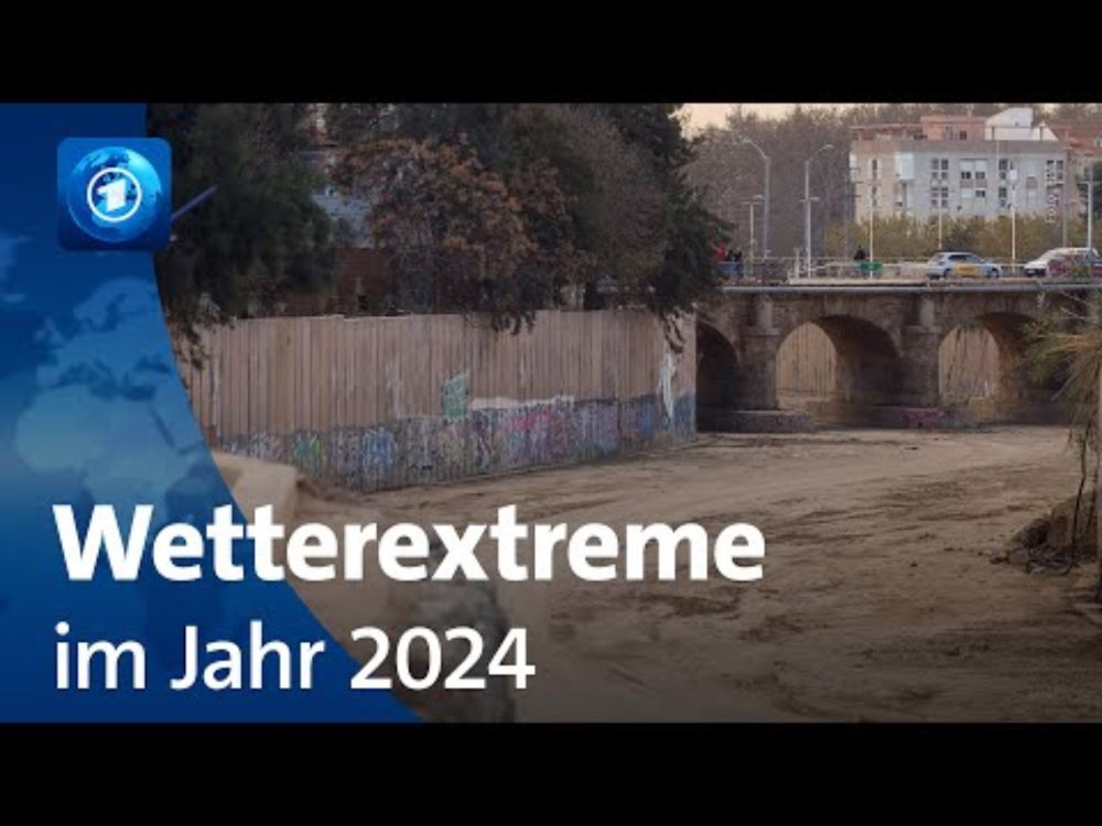 Jahresrückblick: Wetterextreme im Jahr 2024
