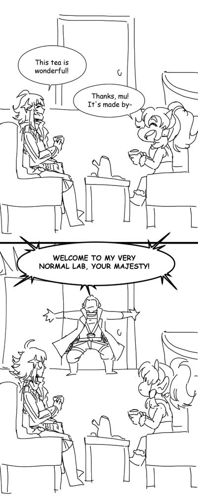 Panel 1: The scene changes to back in the room with the front desk. Aristella and another muumuu sit across from each other with tea cups in hand. They both look like they are enjoying the company. "This tea is wonderful!" Artistella praises, to which the muumuu happily replies, "Thanks, mu! It's made by-"
Panel 2: The door slams open by a panicking Falchion as he yells, "Welcome to my very normal lab, your majesty!"