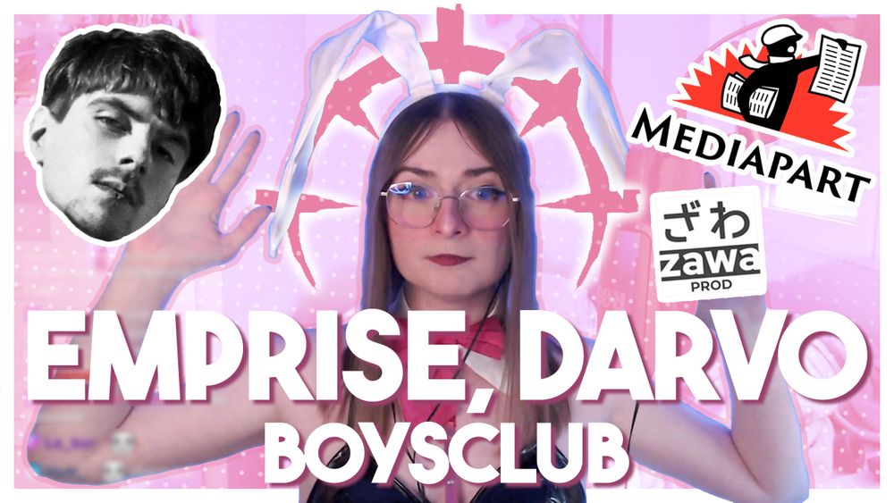 Miniature Youtube
Background rose polka dots, j'en suis détachée en levant les mains
Un symbole du stress de Darkest Dungeon en rose est au dessus de ma tête
Il est écrit en grand "Emprise, Darvo, Boysclub"
Il y a la tête de Dany et les logos de Mediapart et ZawaProd dans les coins