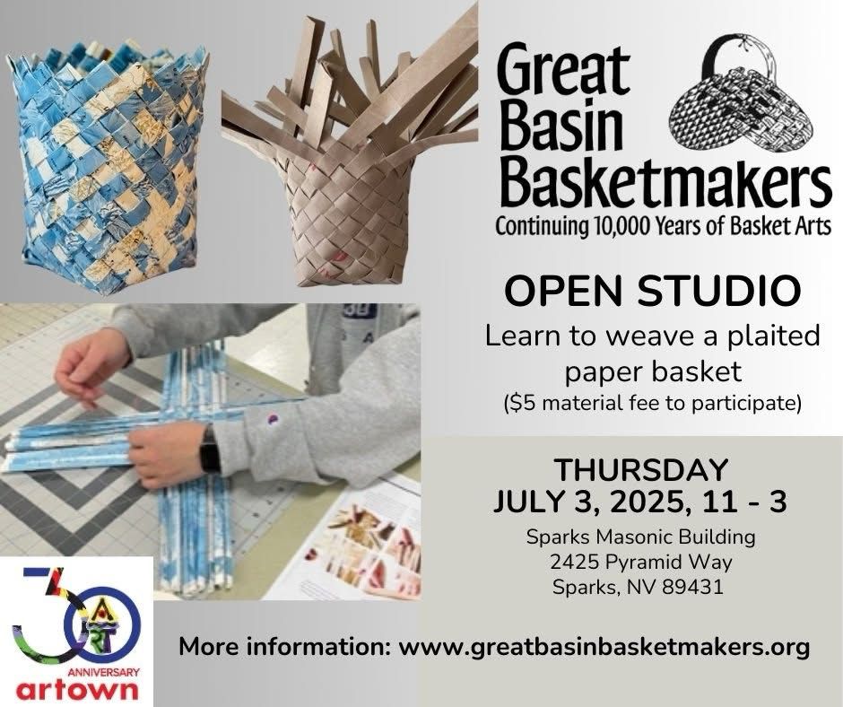 Save the Date July 3, 2025 for the Great Basin Basketmakers open studio @renoisartown event where you can learn to weave a plaited basket using repurposed paper taught by me and other Great Basin Basketmakers!