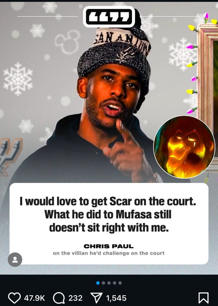A picture of Chris Paul in Christmas attire with a white text box reading “I would love to get Scar on the court. What he did to Mufasa still doesn’t sit right with me.” Chris Paul on the villain he’d challenge on the court 