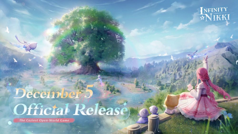 Infinity Nikki
December 5
Official Release