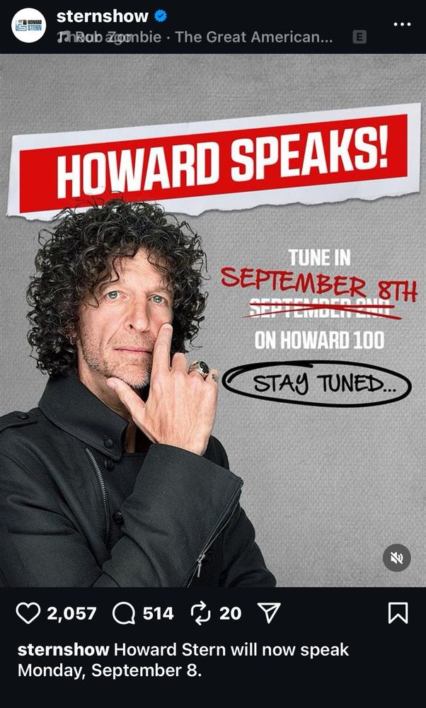 Howard Stern postponing his “announcement” Howard Speaks Tune in September 8th on Howard 100 Stay Tuned