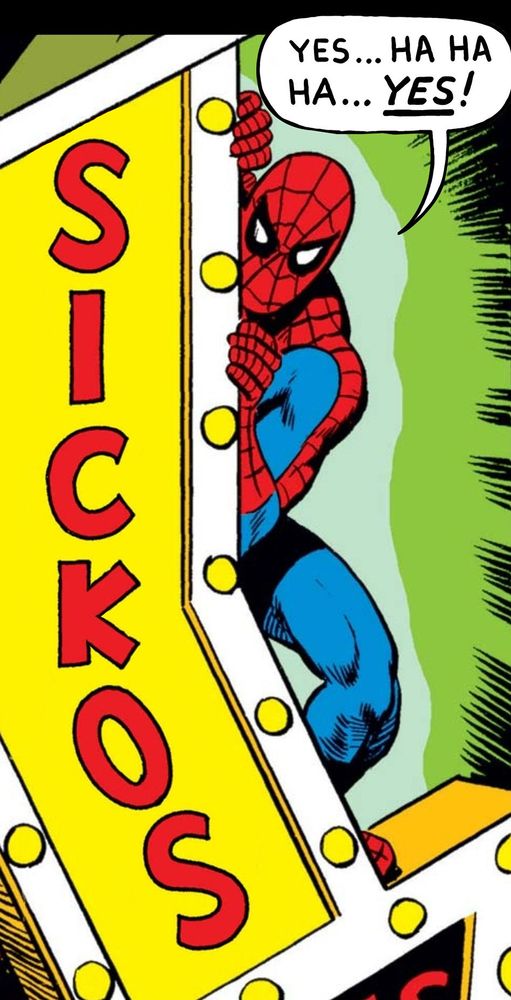 Spider-Man hiding behind a sign that says sickos
