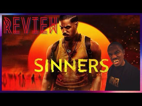 Sinners | Not Your Typical Vampire Film | MOVIE REVIEW [No Spoilers]