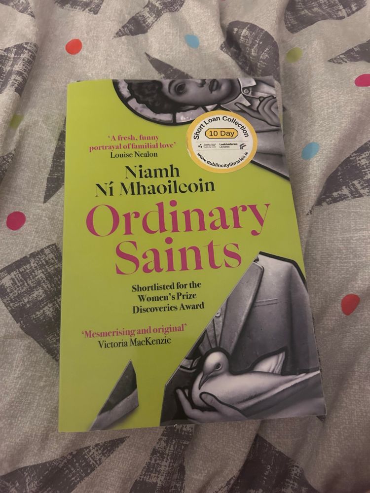 A copy of Ordinary Saints by Niamh Ní Mhaoileoin