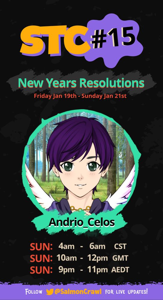 My promotion graphic for Salmon Timer Crawl #15, 'New Years Resolutions'. The event runs from Friday 2024-01-19 ~ Sunday --01-21; my segment is Sunday 04:00 ~ 06:00 CST / 10:00 ~ 12:00 UTC / 21:00 ~ 23:00 AEDT. The footer reads 'Follow [Twitter] @SalmonCrawl' for live updates!'