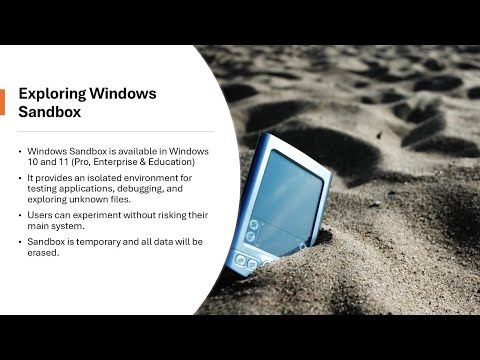 Windows Sandbox Explained: What It Is and How to Use It