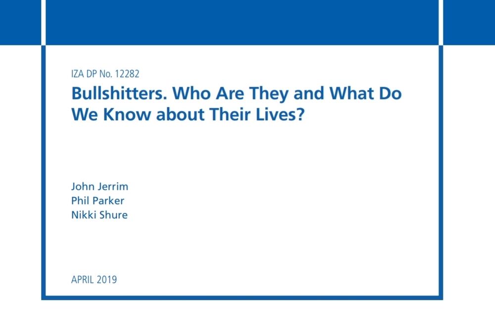 Journal article called Bullshitters. Who Are They and What Do 
We Know about Their Lives?