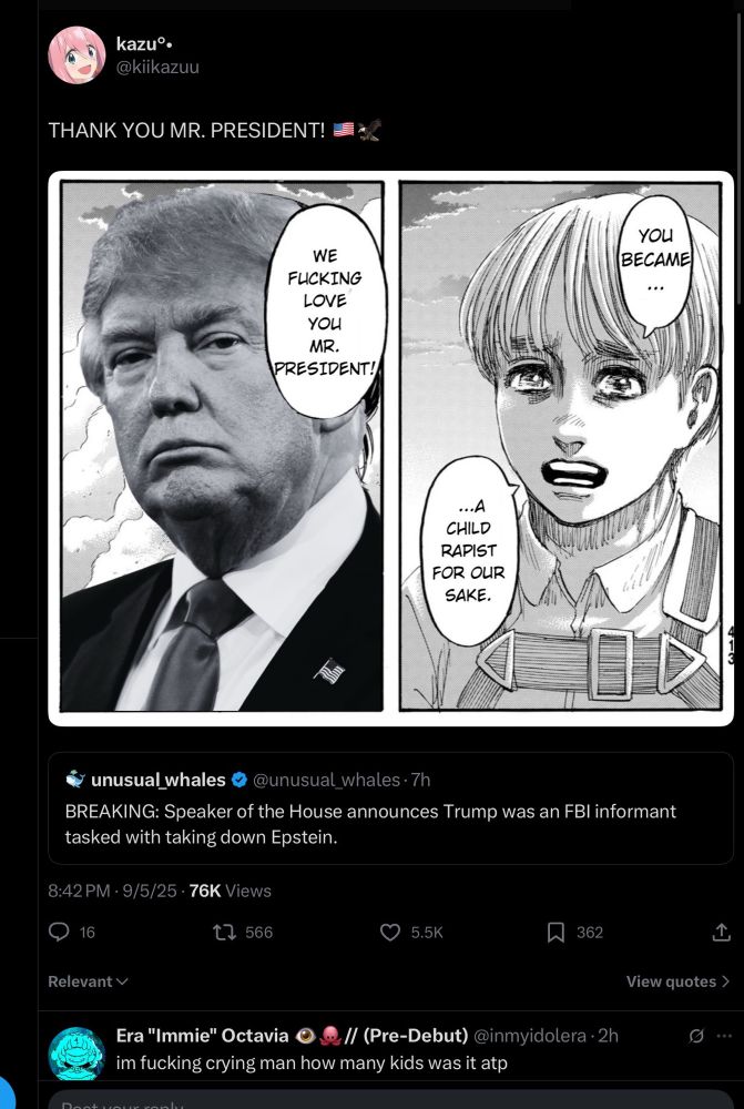 screenshot of joke twitter post showing a picture of a cartoon child crying with edited text that reads “ YOU BECAME A CHILD RAPIST FOR OUR SAKE. WE FUCKING LOVE YOU MR.PRESIDENT!” And on the left side is a picture of Donald Trump. The tweet reads “THANK YOU MR.PRESIDENT (eagle emoji) (American flag emoji) 
a response beneath the tweet reads : 
“IM FUCKING CRYING MAN HOW MANY KIDA WAS IT ATP”