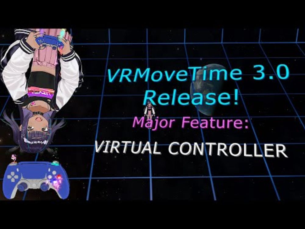 VRMoveTime 3.0 Release!