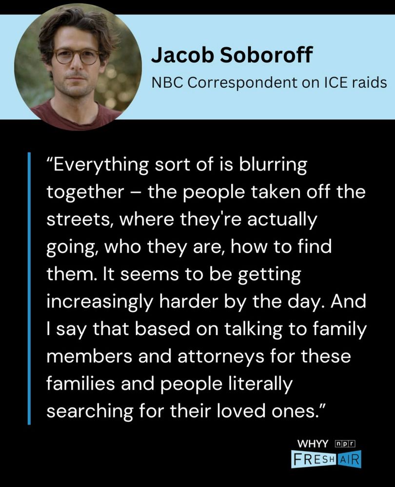 "Everything sort of is blurring together - the people taken off the streets, where they're actually going, who they are, how to find them. It seems to be getting increasingly harder by the day. And I say that based on talking to family members and attorneys for these families and people literally searching for their loved ones."