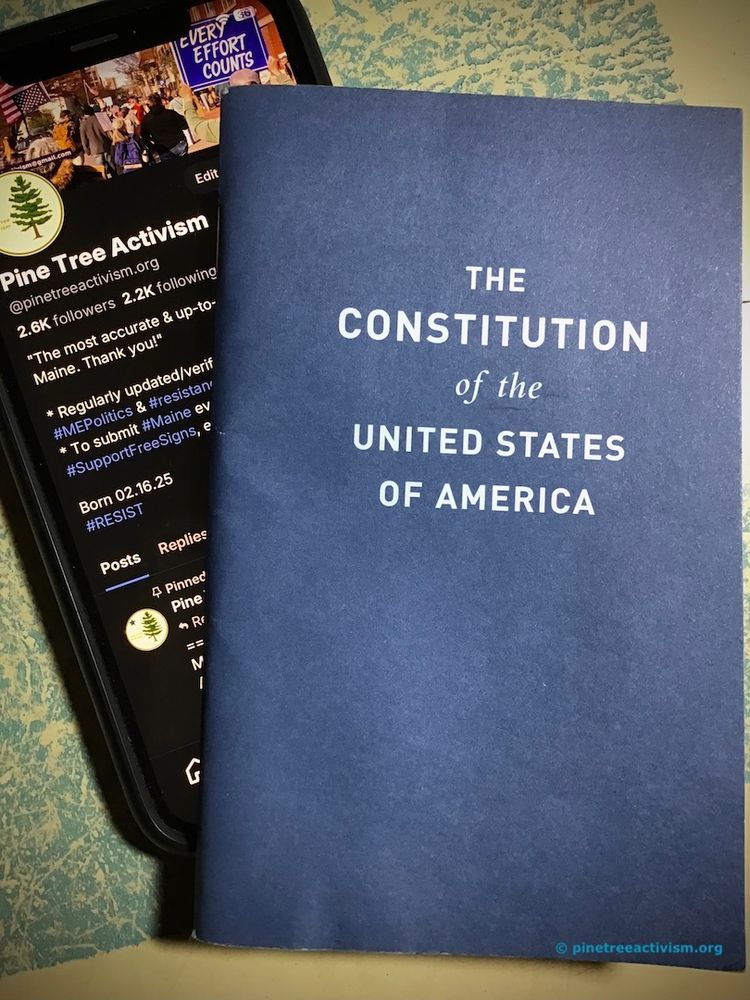 Photograph of a copy of a pocket version of The Constitution of the United States of America laying at an angle on a cell phone with the home screen for Pine Tree Activism's bluesky page.
Pocket Constitutions can be purchased, ten for $17.87, from https://shop.aclu.org/product/ACLU-Pocket-Constitution-of-the-United-States.