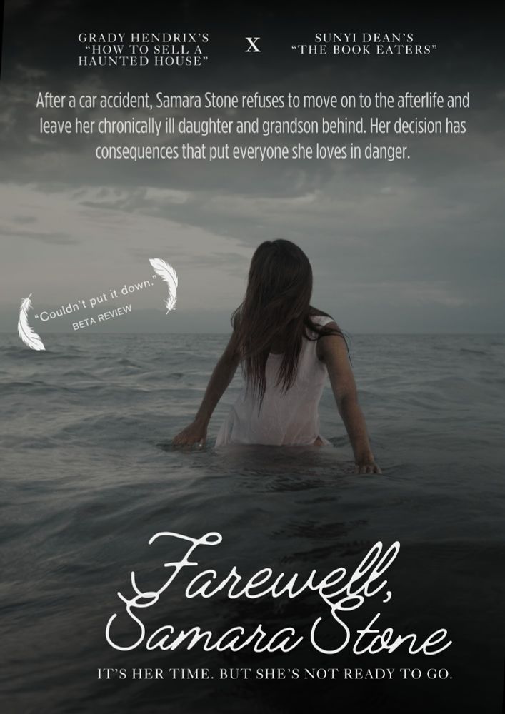 Photo of a woman in the ocean, in shadows. White font at the bottom reads the title, "Farewell, Samara Stone." White font at the top reads the plot and comps.