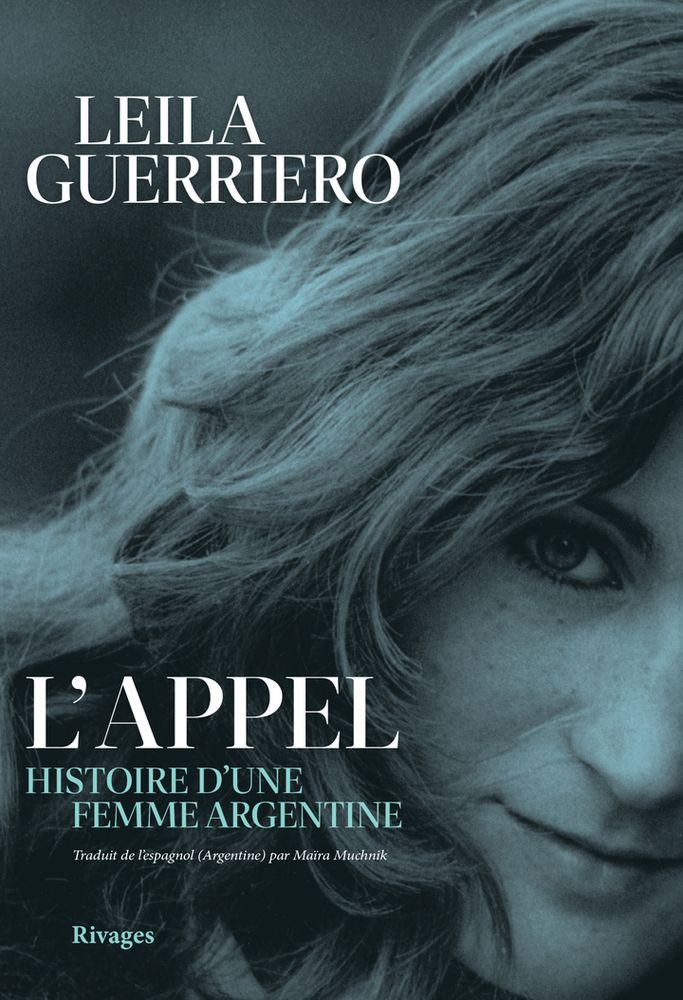 Couverture du livre "L'Appel", de Leila Guerriero