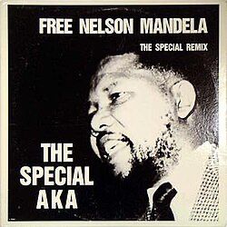 “Free Nelson Mandela” by The Specials (also known as The Special AKA) 1984. Note that the cover shows a photograph of Mandela from the period of his trial as there were no contemporary photographs of him as he aged in prison.  