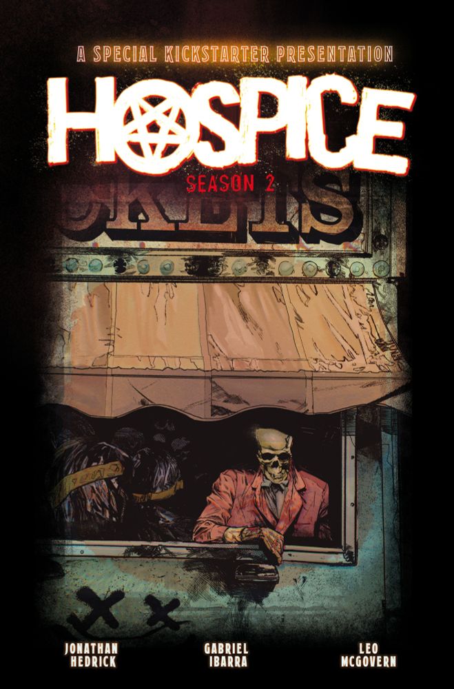 Hospice: Tunnel of Love 🤹🏼‍♂️🎡🖤 
Coming Soon to Kickstarter! 

Synopsis: Young Dick and Margaret are on their first date at the local Harvest County Fair in 1955. After finally mustering up the courage, Dick asks Margaret to go on the "Tunnel of Love" ride with him. She happily agrees, but quickly wishes she hadn't. What horrors lie on the other side of this dark and evil attraction?! 

Written by Jonathan Hedrick 
Artwork by Gabriel Ibarra Núñez 
Letters by Leo McGovern 
