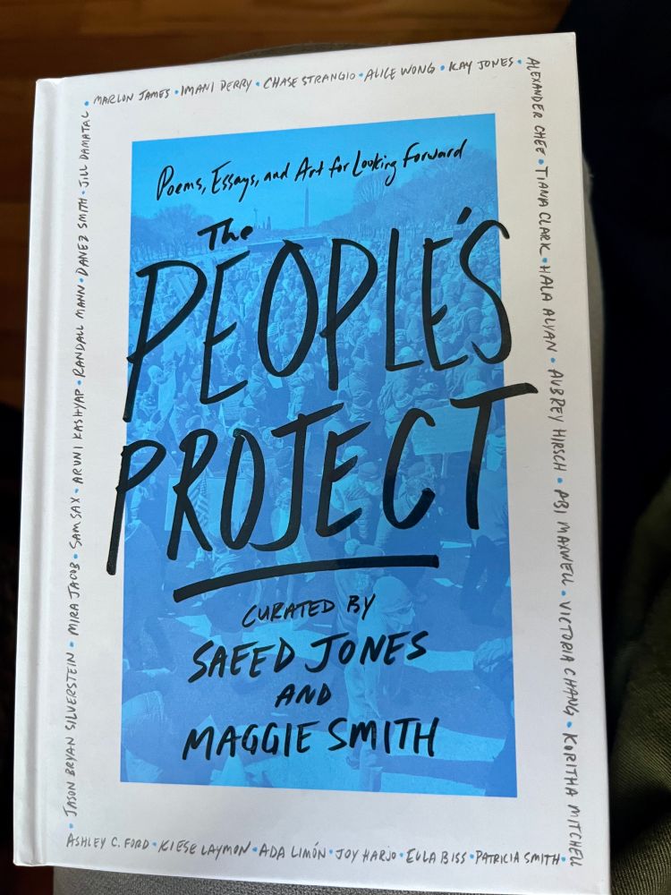 Photo of The People's Project curated by Saeed Jones and Maggie Smith. A small but mighty book. 