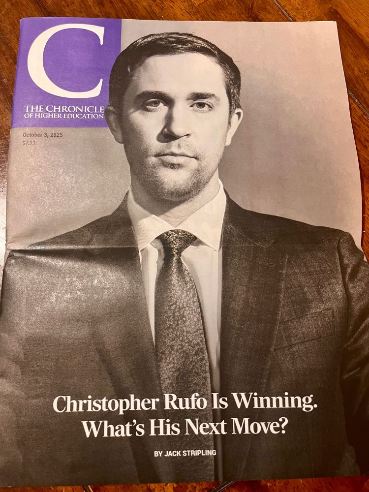 Christopher Rufo on the cover of The Chronicle of Higher Education with the headline: "Christopher Rufo is Winning. What's His Next Move?". 