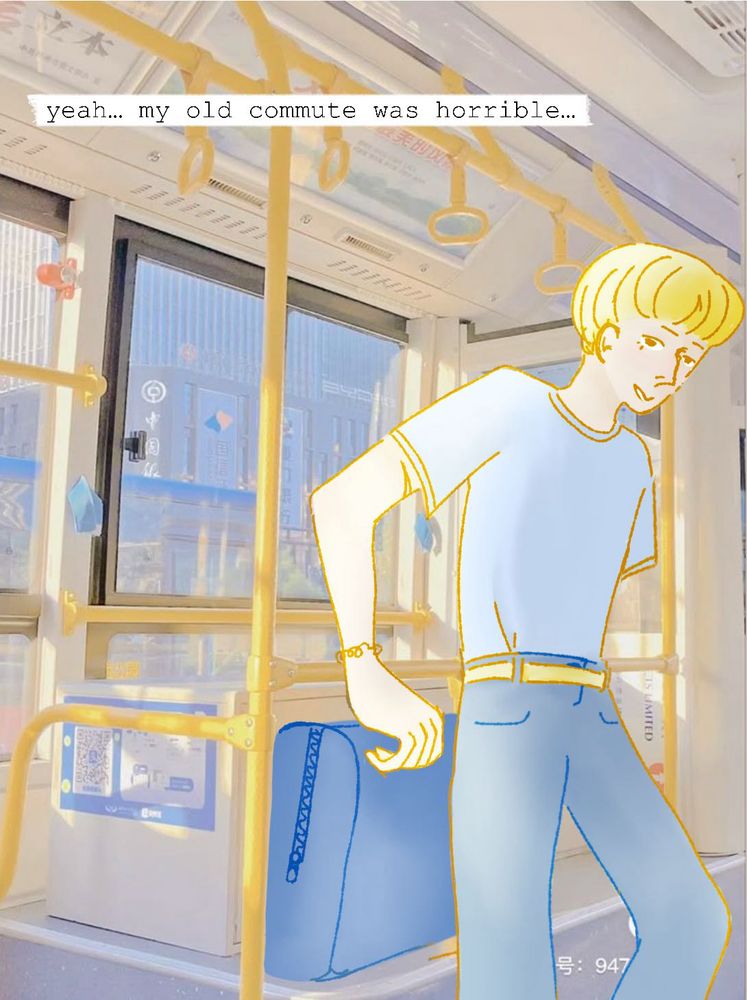 A digital drawing of a very blond young man in a plain T shirt and jeans standing on a bus in morning light with a blue bag behind him and text that says “yeah… my old commute was horrible…”