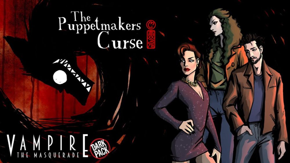 Vampire The Masquerade - The Puppetmakers Curse Trailer